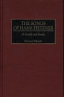 Image for The Songs of Hans Pfitzner : A Guide and Study