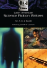 Image for Latin American science fiction writers  : an A-to-Z guide