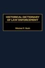Image for Historical Dictionary of Law Enforcement