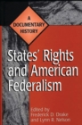 Image for States&#39; Rights and American Federalism : A Documentary History