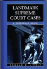 Image for Landmark Supreme Court Cases