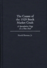 Image for The Causes of the 1929 Stock Market Crash