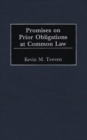 Image for Promises on Prior Obligations at Common Law