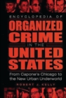 Image for Encyclopedia of Organized Crime in the United States