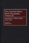 Image for The Columbia Master Book Discography, Volume III : Principal U.S. Matrix Series, 1924-1934