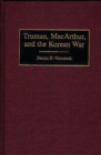 Image for Truman, MacArthur, and the Korean War
