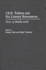 Image for J.R.R. Tolkien and His Literary Resonances : Views of Middle-earth
