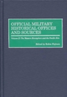 Image for Official Military Historical Offices and Sources