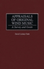 Image for Appraisals of Original Wind Music