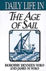 Image for Daily Life in the Age of Sail