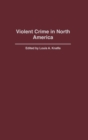 Image for Violent Crime in North America