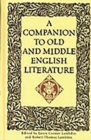 Image for A Companion to Old and Middle English Literature