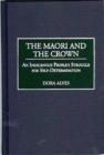 Image for The Maori and the Crown