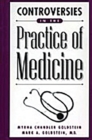 Image for Controversies in the Practice of Medicine