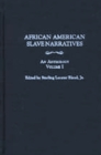 Image for African American Slave Narratives [3 volumes] : An Anthology