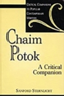 Image for Chaim Potok : A Critical Companion