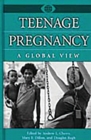 Image for Teenage Pregnancy : A Global View