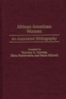 Image for African American Women : An Annotated Bibliography