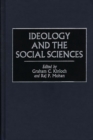 Image for Ideology and the Social Sciences