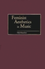 Image for Feminist Aesthetics in Music