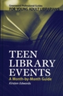 Image for Teen library events  : a month-by-month guide