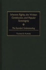 Image for Inherent Rights, the Written Constitution, and Popular Sovereignty