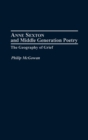 Image for Anne Sexton and middle generation poetry  : the geography of grief