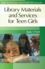Image for Library Materials and Services for Teen Girls