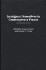Image for Immigrant Narratives in Contemporary France