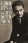 Image for Clifford Odets and American Political Theatre