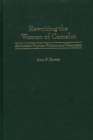 Image for Rewriting the Women of Camelot