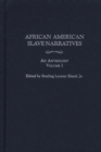 Image for African American Slave Narratives : An Anthology