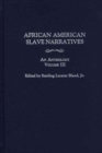 Image for African American Slave Narratives : An Anthology : Vol 3