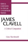Image for James Clavell: a critical companion