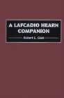 Image for A Lafcadio Hearn Companion