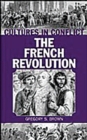 Image for Cultures in conflict  : the French Revolution