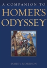 Image for A Companion to Homer&#39;s Odyssey