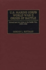 Image for U.S. Marine Corps World War II Order of Battle : Ground and Air Units in the Pacific War, 1939-1945