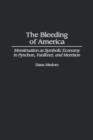Image for The bleeding of America  : menstruation as symbolic economy in Pynchon, Faulkner and Morrison