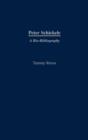 Image for Peter Schickele : A Bio-Bibliography