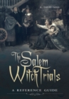 Image for The Salem witch trials  : a reference guide