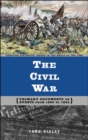 Image for The civil war  : primary documents on events from 1860-1865