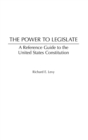 Image for The Power to Legislate