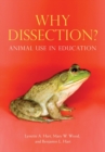 Image for Why dissection?  : animal use in education