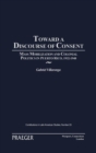 Image for Toward a Discourse of Consent