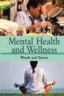 Image for A Student&#39;s Guide to Mental Health &amp; Wellness [4 volumes]