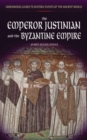 Image for The Emperor Justinian and the Byzantine Empire