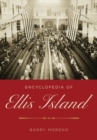 Image for Encyclopedia of Ellis Island