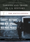 Image for Encyclopedia of Tariffs and Trade in U.S. History [3 volumes]