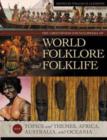 Image for The Greenwood Encyclopedia of World Folklore and Folklife